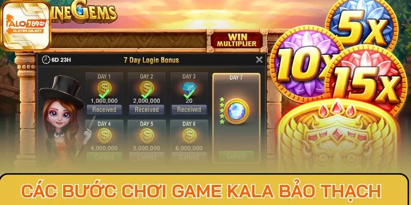 Chỉ dẫn các bước chơi game Kala Bảo Thạch 