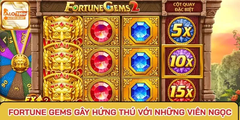 Fortune Gems khiến người chơi hứng thú với những viên ngọc lấp lánh